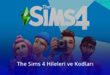 The Sims 4 Hileleri ve Kodları