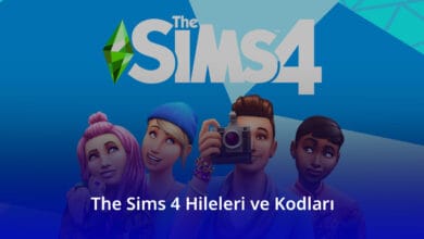 The Sims 4 Hileleri ve Kodları