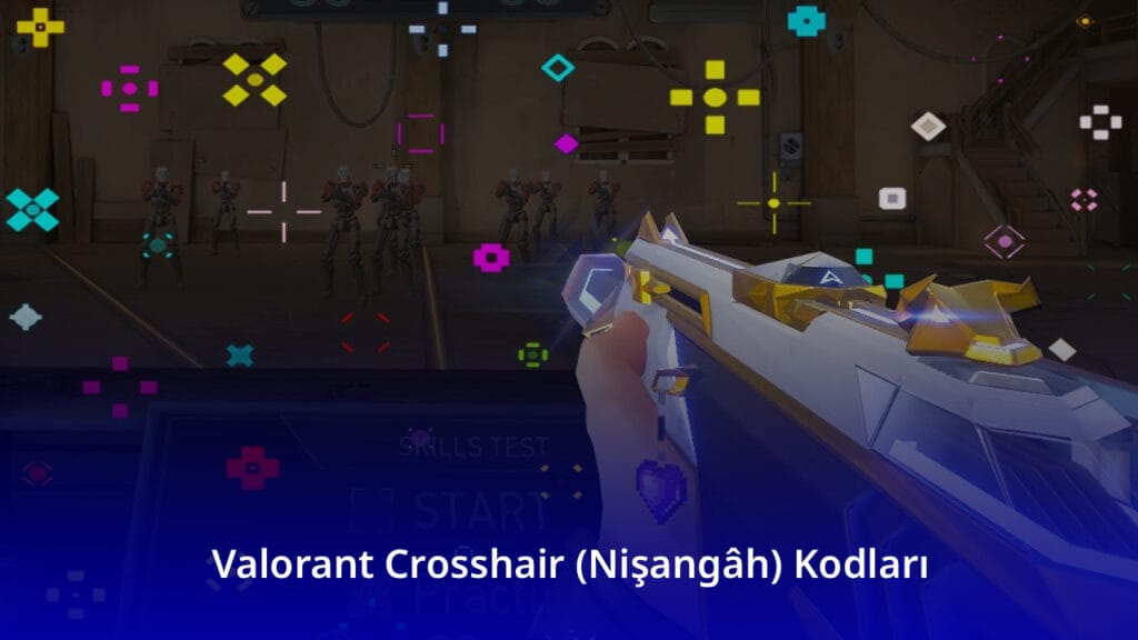 Valorant Crosshair (Nişangâh) Kodları