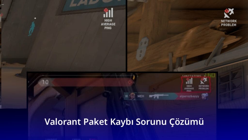 Valorant Paket Kaybi Sorunu Cozumu