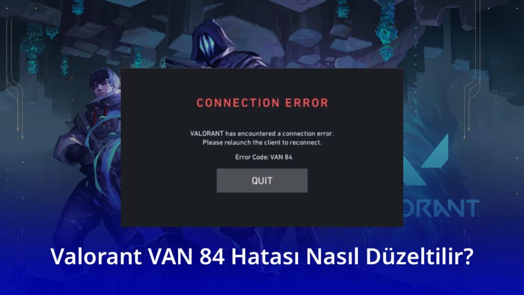 VAN 84 Hatası Çözümü